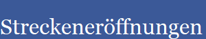 Streckenerffnungen